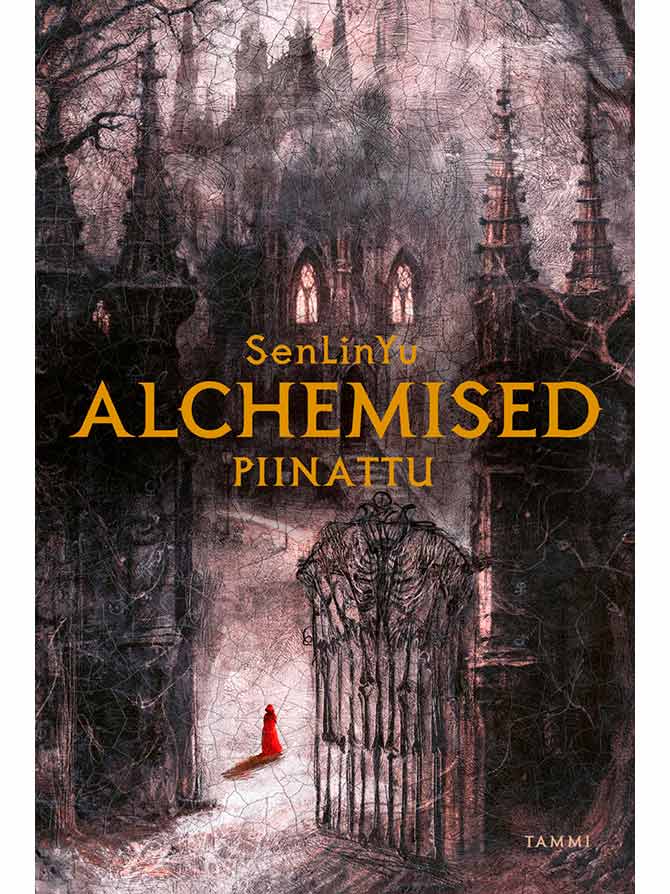 Alchemised – Piinattu - kirja.fi