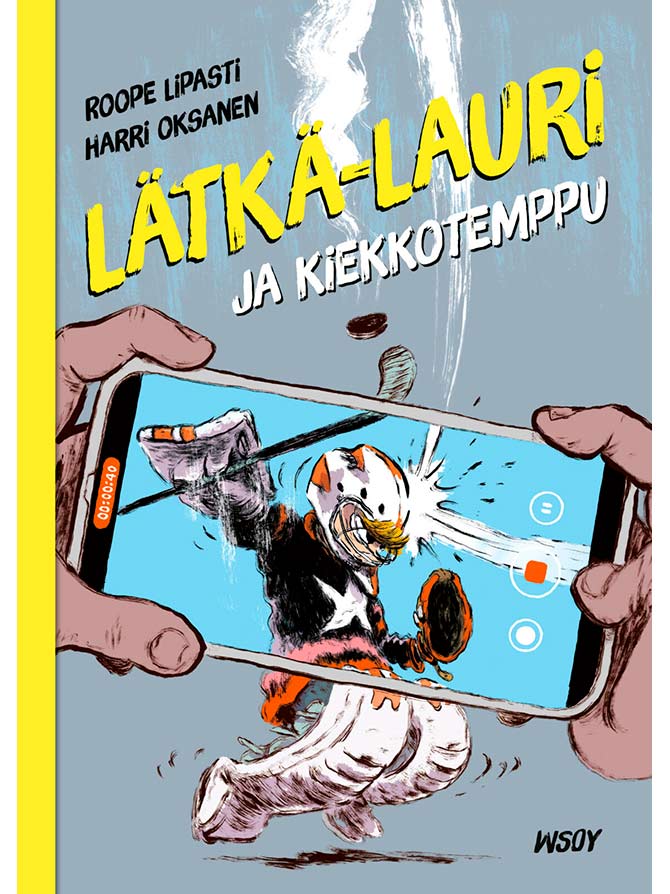 Lätkä-Lauri ja kiekkotemppu - kirja.fi