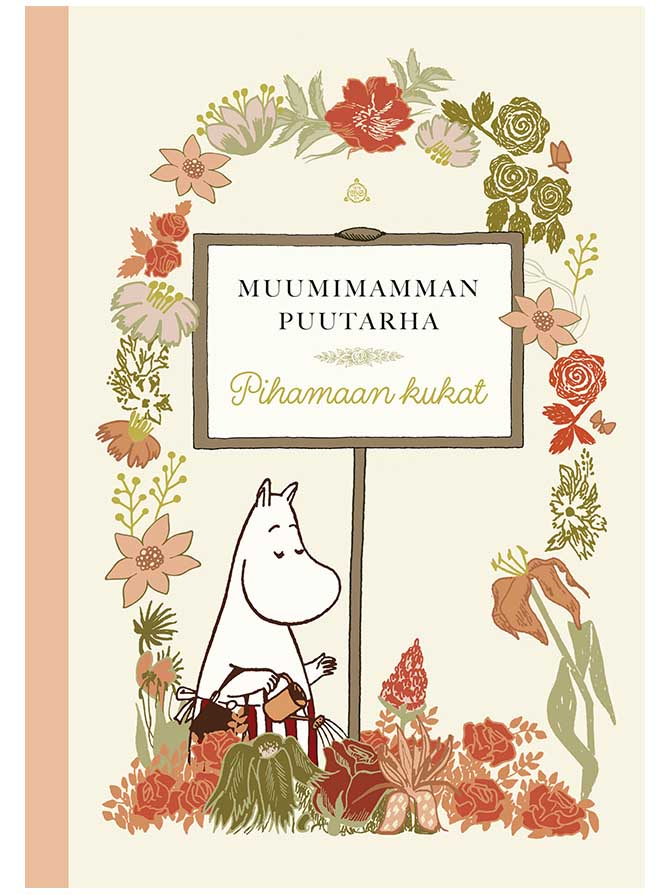 Muumimamman puutarha: Pihamaan kukat - kirja.fi
